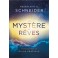 Le mystère des rêves Le mystère des rêves