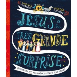 Jésus et la très grande surprise