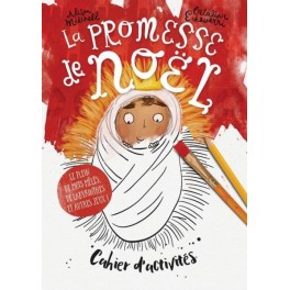 La promesse de Noël - Cahier d'activités
