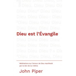 Dieu est l'Évangile