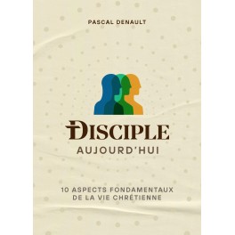 Disciple aujourd'hui