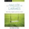 La vallée des larmes