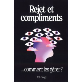 Rejet et compliments