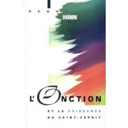 Onction Et La Puissance Du St Esprit (L )