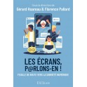 Les &eacute;crans, parlons-en !