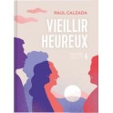 Vieillir heureux
