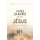 Vivre l'amiti&eacute; selon J&eacute;sus