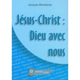 Jesus Christ Dieu Avec Nous N°23 Jesus Christ Dieu Avec Nous N°23