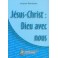 Jesus Christ Dieu Avec Nous N°23