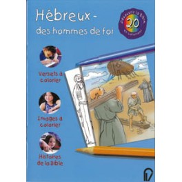 Decouvrir La Bible En Coloriant:Hébreux Decouvrir La Bible En Coloriant:Hébreux
