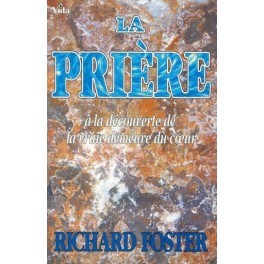 Priere (La) À Découverte Vrai Deumeure Du Coeur Priere (La) À Découverte Vrai Deumeure Du Coeur