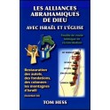 Alliances Abrahamiques De Dieu Avec Israël Et L Eglise