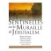 Sentinelles Sur La Muraille De Jérusalem