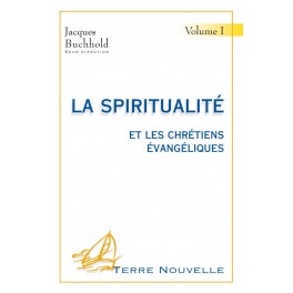 Spiritualité (Vol I)