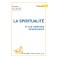 Spiritualité (Vol I)