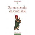 Sur Un Chemin De Spiritualité