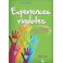 Expériences rigolotes