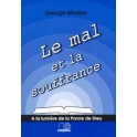 Mal Et La Souffrance À La Lumière De La Parole De Dieu (Le)