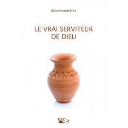 Vrai Serviteur De Dieu (Le)