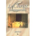 Christ Incomparable(Le)