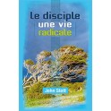 Disciple Une Vie Radicale Stott