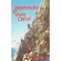 Apprendre Et Vivre En Christ