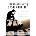 Pourquoi Faut-Il Souffrir ?