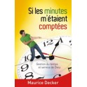 SI Les Minutes M Etaient Comptees