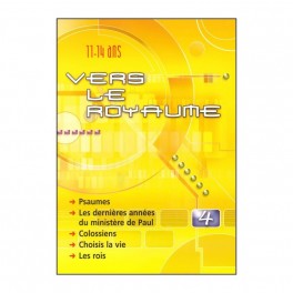 Vers Le Royaume N°4 De 11-14 Ans