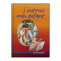 J Instruis Mon Enfant Vol 1