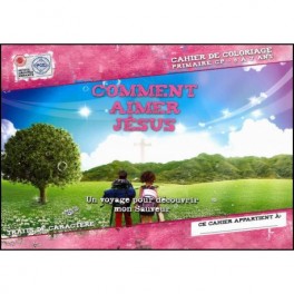 Comment Aimer Jesus Cp 6-7Ans Comment Aimer Jesus Cp 6-7Ans