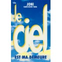Ciel Est Ma Demeure