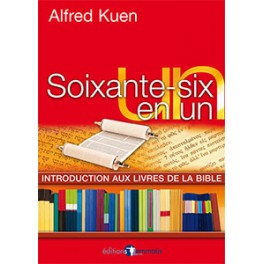 Soixante Six En Un Introduction Aux Livres De La  Bible