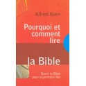 Pourquoi Et Comment Lire La Bible