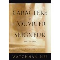 Caractere De L Ouvrier Du Seigneur