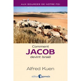 Comment Jacob Devient Israel