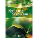 Naissez De Nouveau