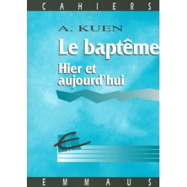 Baptême-Hier Et Aujourd Hui Baptême-Hier Et Aujourd Hui