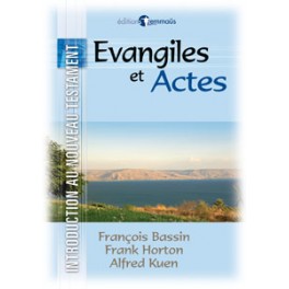 Introduction Au NT Évangiles Et Actes