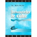 Renouveler Le Culte