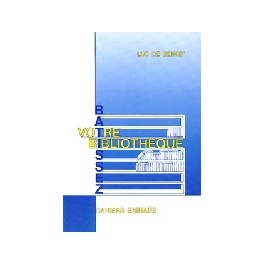Batissez Votre Bibliothèque