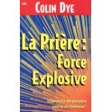 Priere Force Explosive