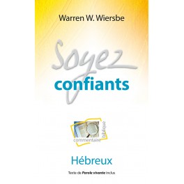 Soyez N°19 Confiant Hebreux