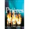 Prieres De Feu