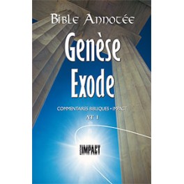Bible Annotée AT1 Genèse Exode