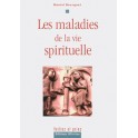 Maladies De La Vie Spirituelle (Les)