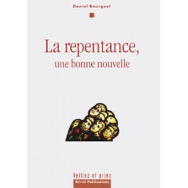 Repentance Une Bonne Nouvell