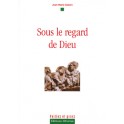 Sous Le Regard De Dieu