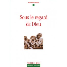 Sous Le Regard De Dieu