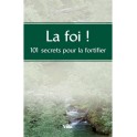 Foi 101 Secrets Pour La Fort